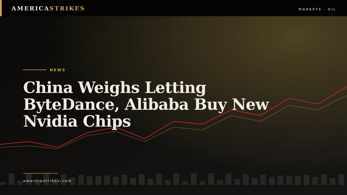 China Weighs Letting ByteDance, Alibaba Buy New Nvidia Chips